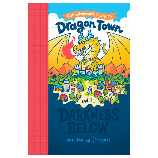 Dragon Town and the Darkness Below PREORDER